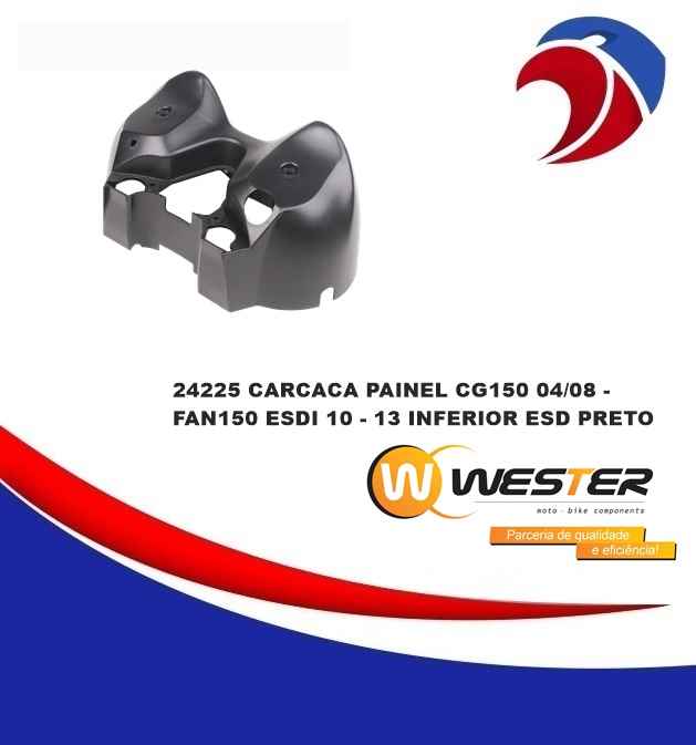 CARCACA PAINEL CG150 ESD 04/08/FAN150 ESDI 10/13 INFERIOR ESD PTO